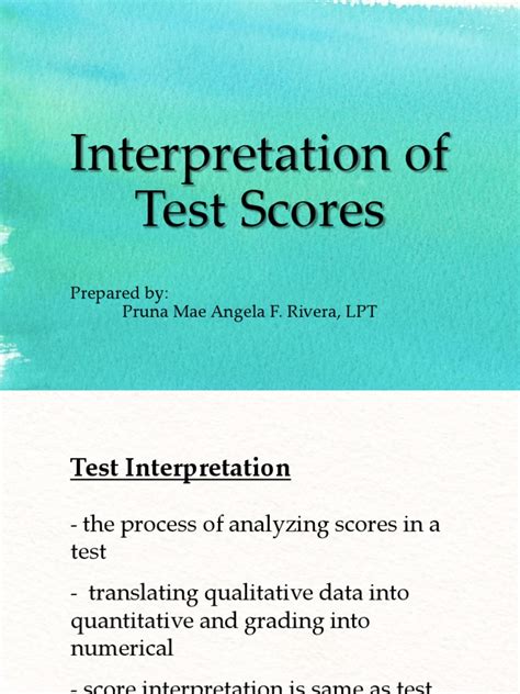 interpreting test results ppt|Interpretation of Test Scores: Prepared By: Pruna Mae Angela F .